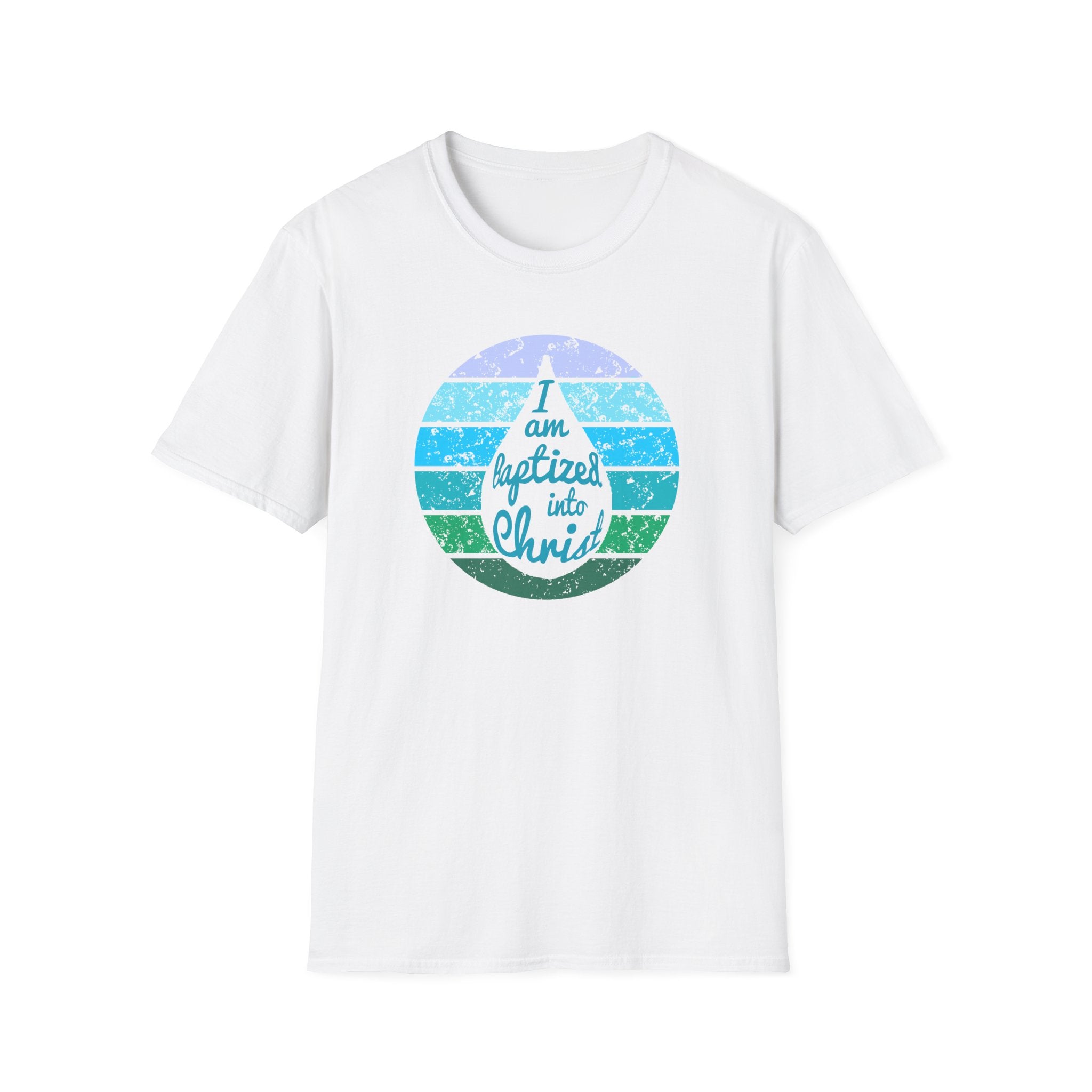 I Am Baptized into Christ Water Drop Christian Tee