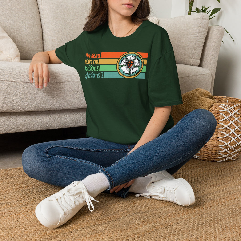 The Dead Make No Decisions Ephesians 2 Vintage Tee