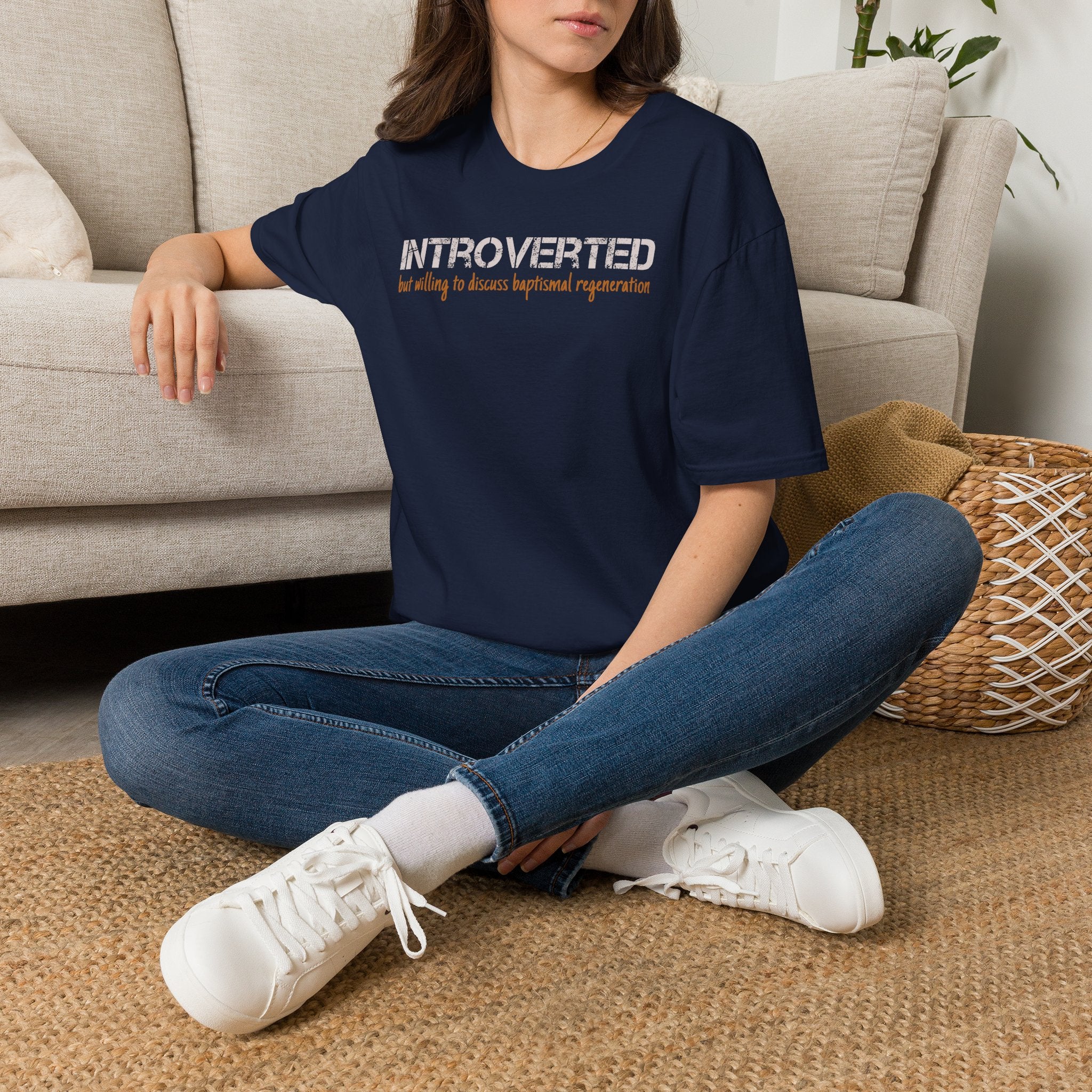 Introverted But Willing to Discuss Baptismal Regeneration Tee