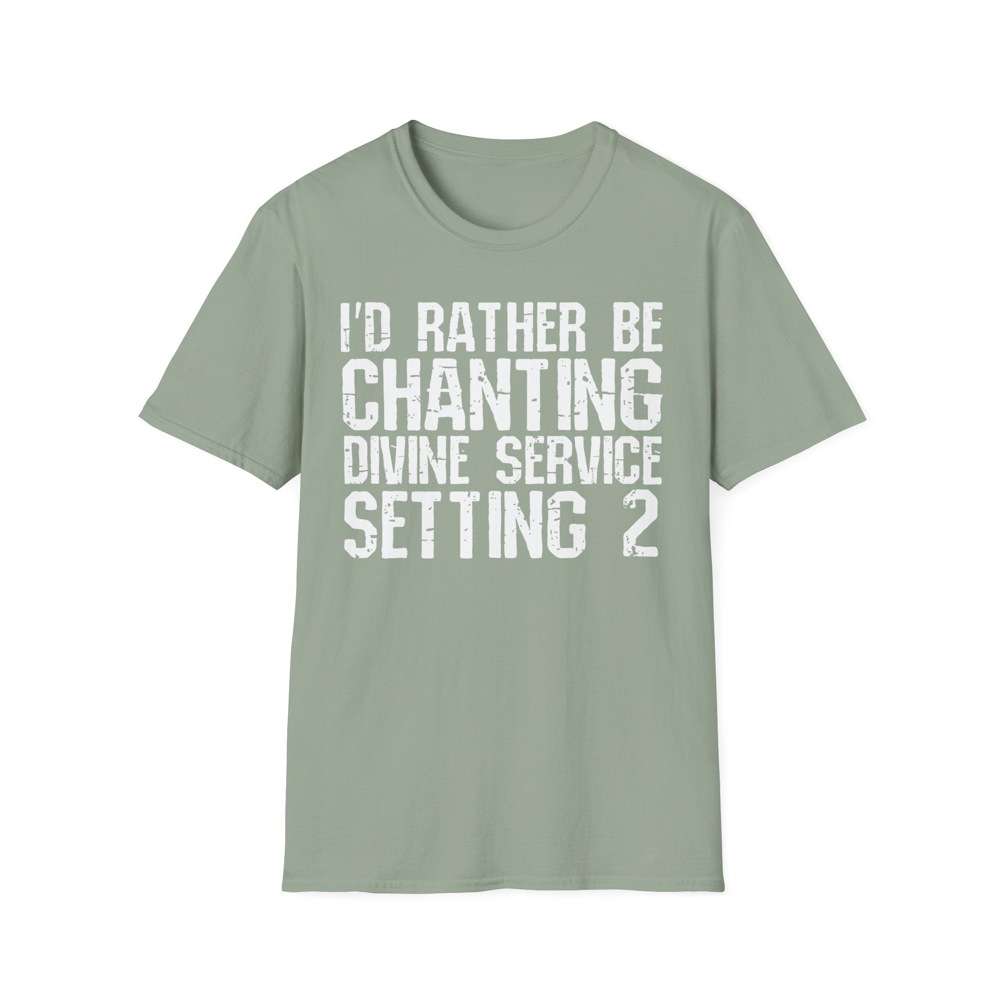 I'd Rather Be Chanting T-Shirt — Funny Spiritual Yoga Shirt