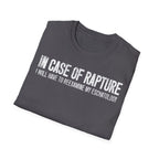 In Case of Rapture TShirt