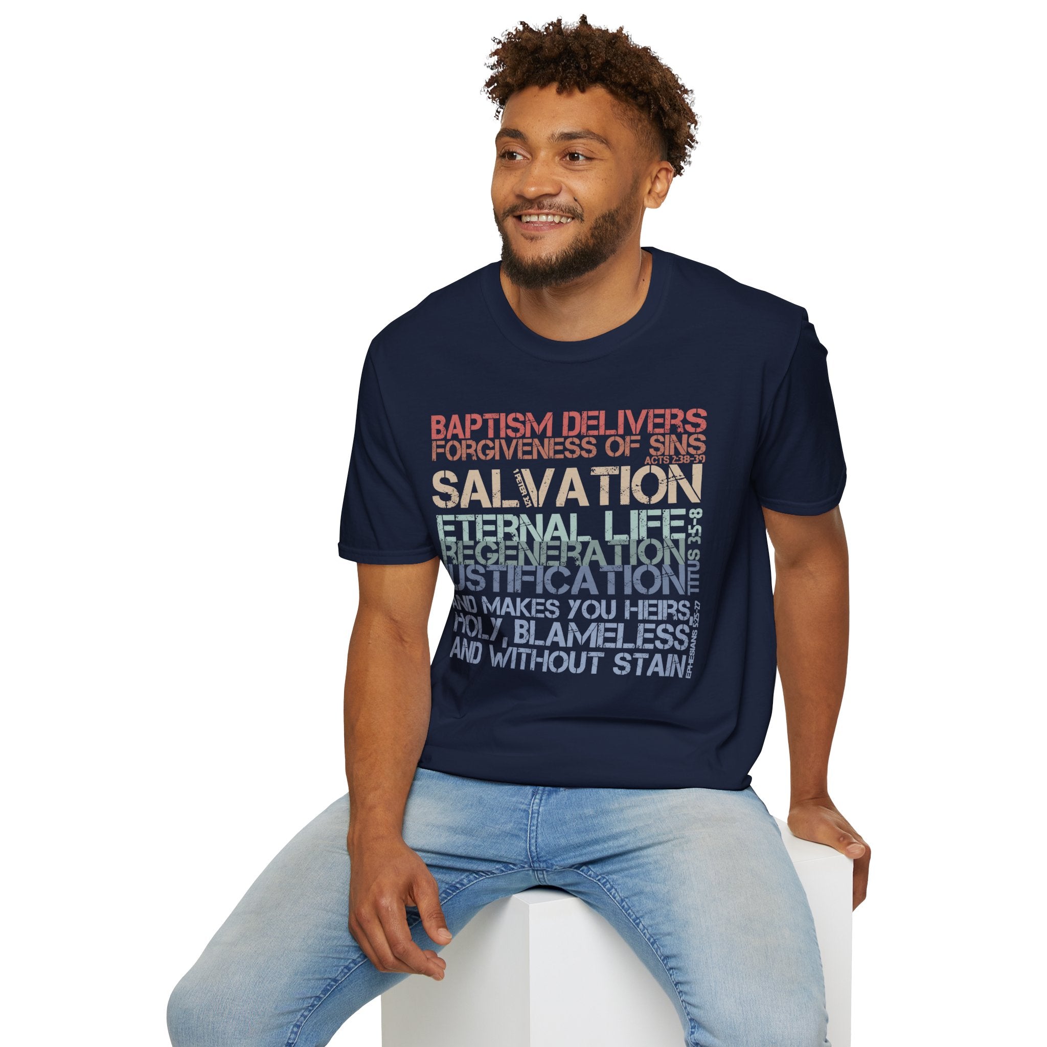 Baptism Delivers T-Shirt