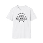 The Dead Make No Decisions Ephesians 2 Scripture Tee