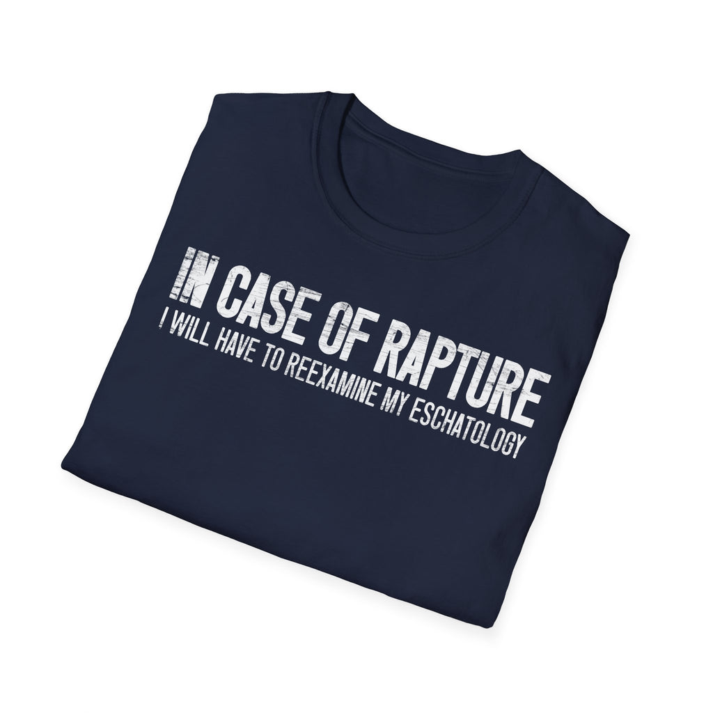 In Case of Rapture TShirt