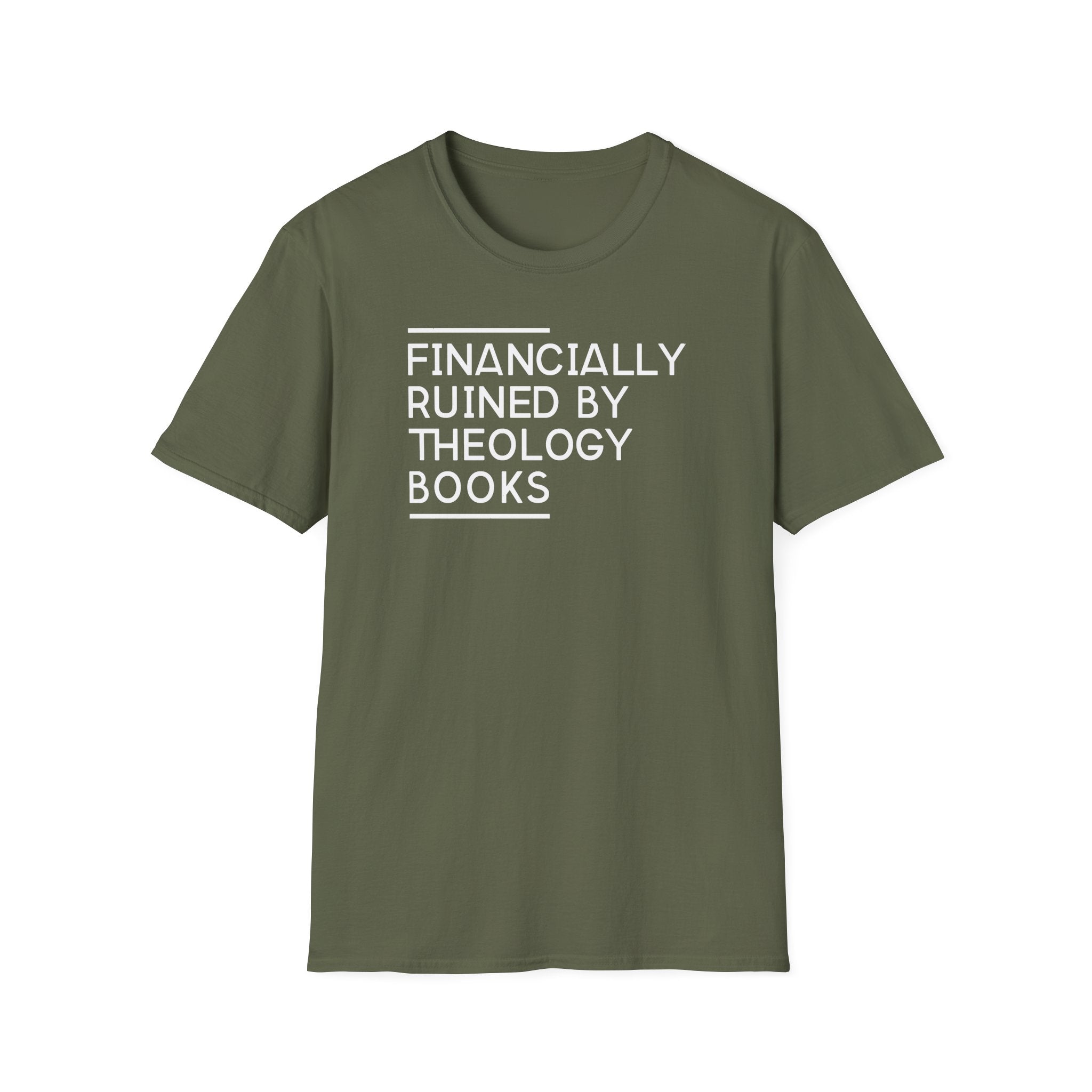 Financially Ruined by Theology Books T-Shirt