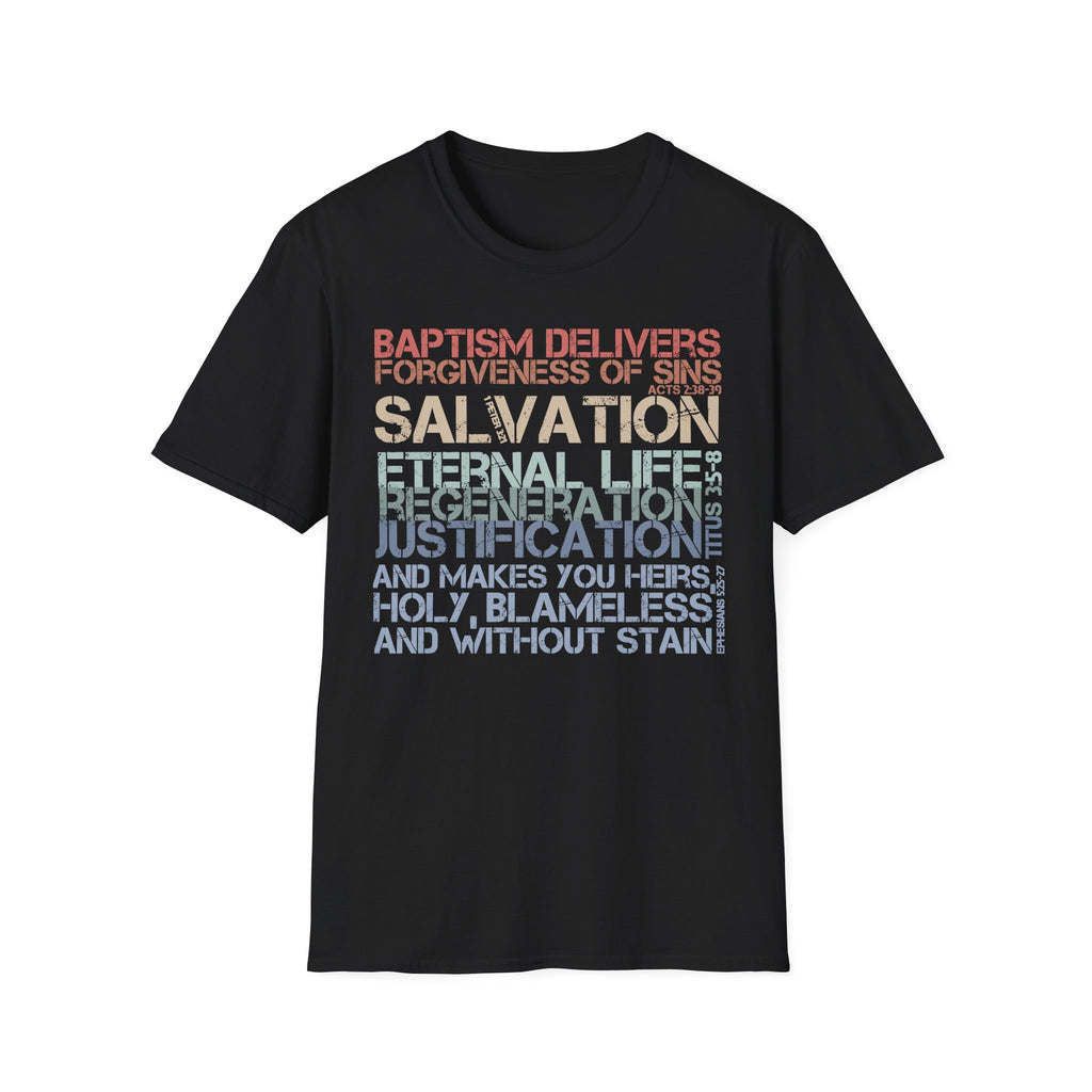 Baptism Delivers T-Shirt