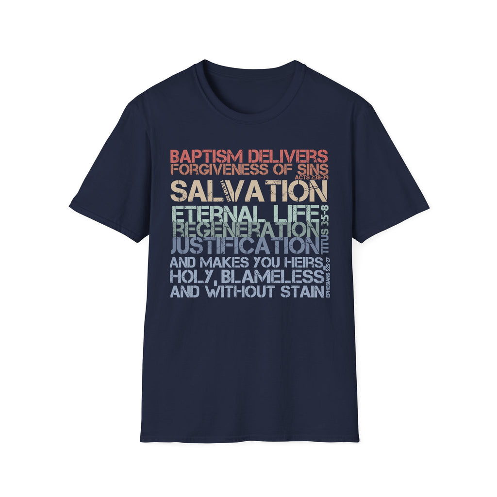 Baptism Delivers T-Shirt