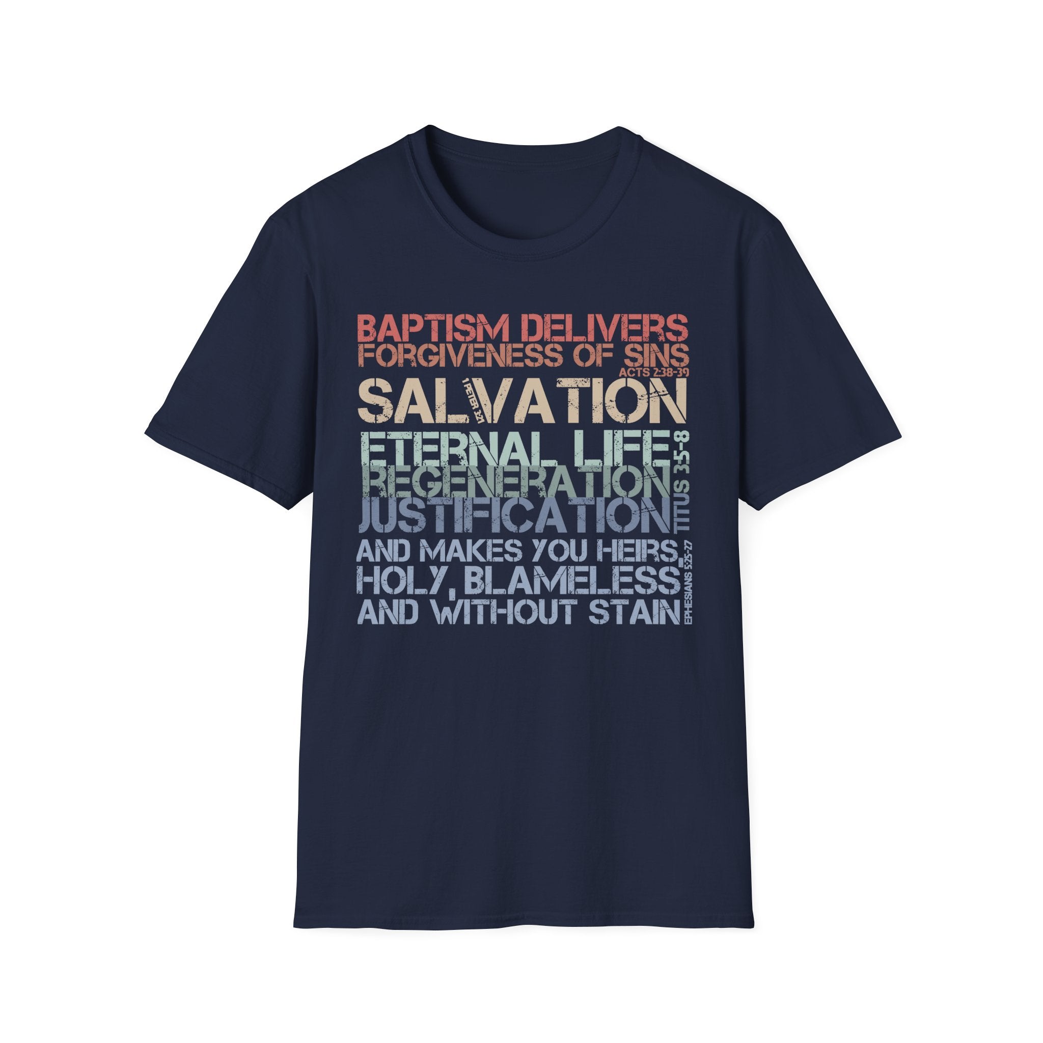 Baptism Delivers T-Shirt