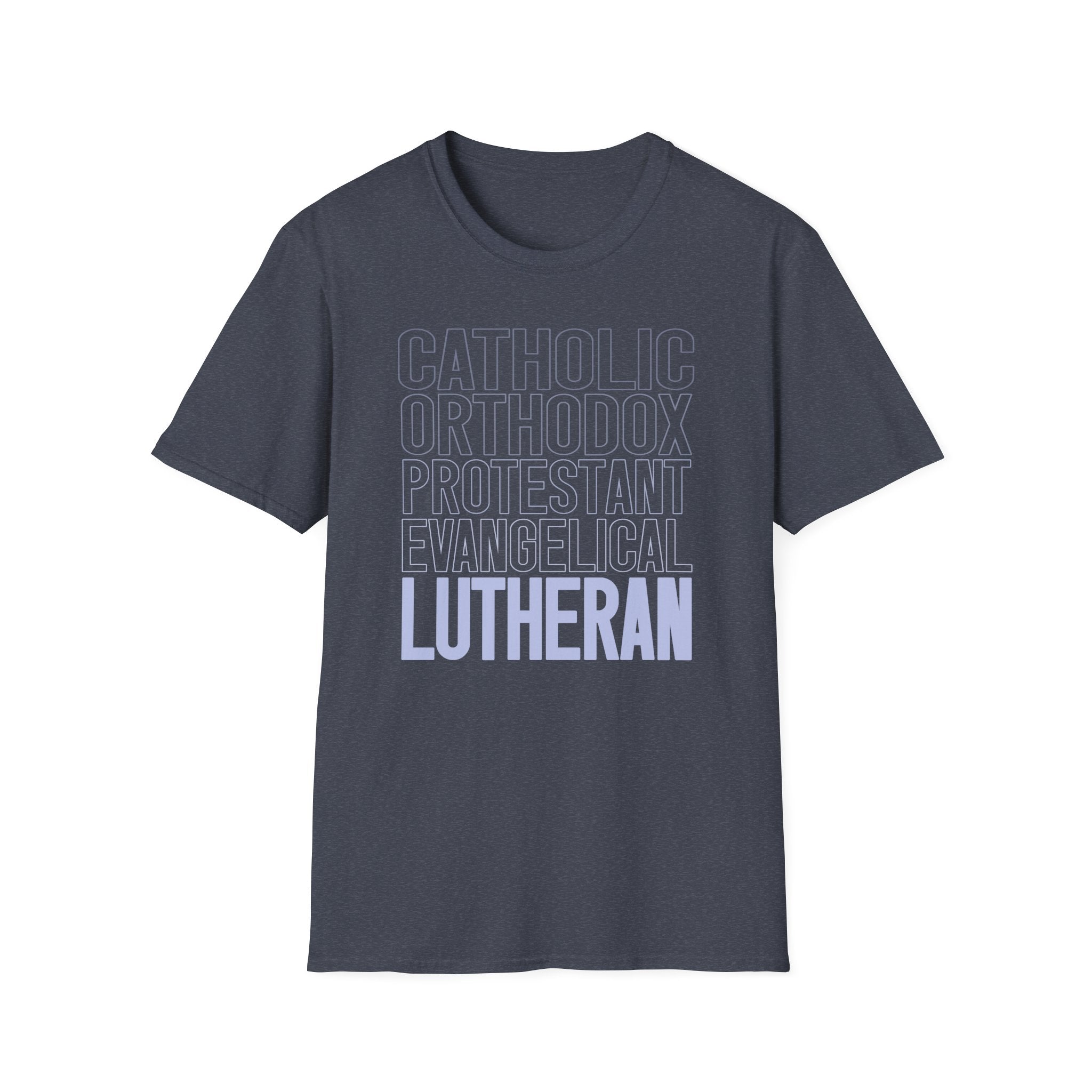 Catholic, Orthodox, Protestant, Evangelical, Lutheran Graphic Shirt