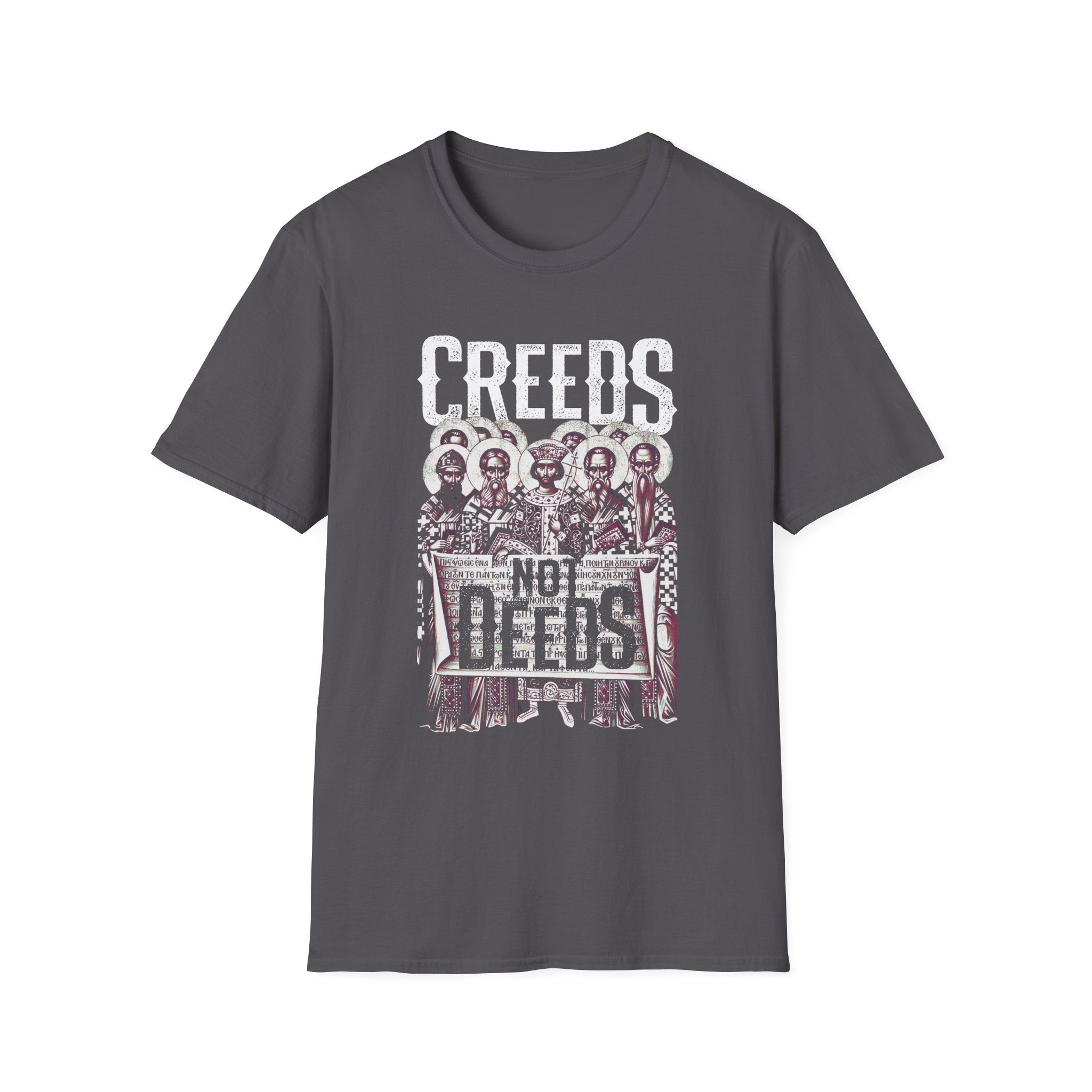 Creeds Not Deeds Graphic T-Shirt