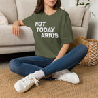 Not Today Arius Graphic Tee