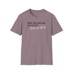 The Heresies Persist But So Do I Shirt
