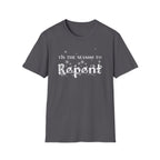 "Tis The Season To Repent" Advent Holiday Tee