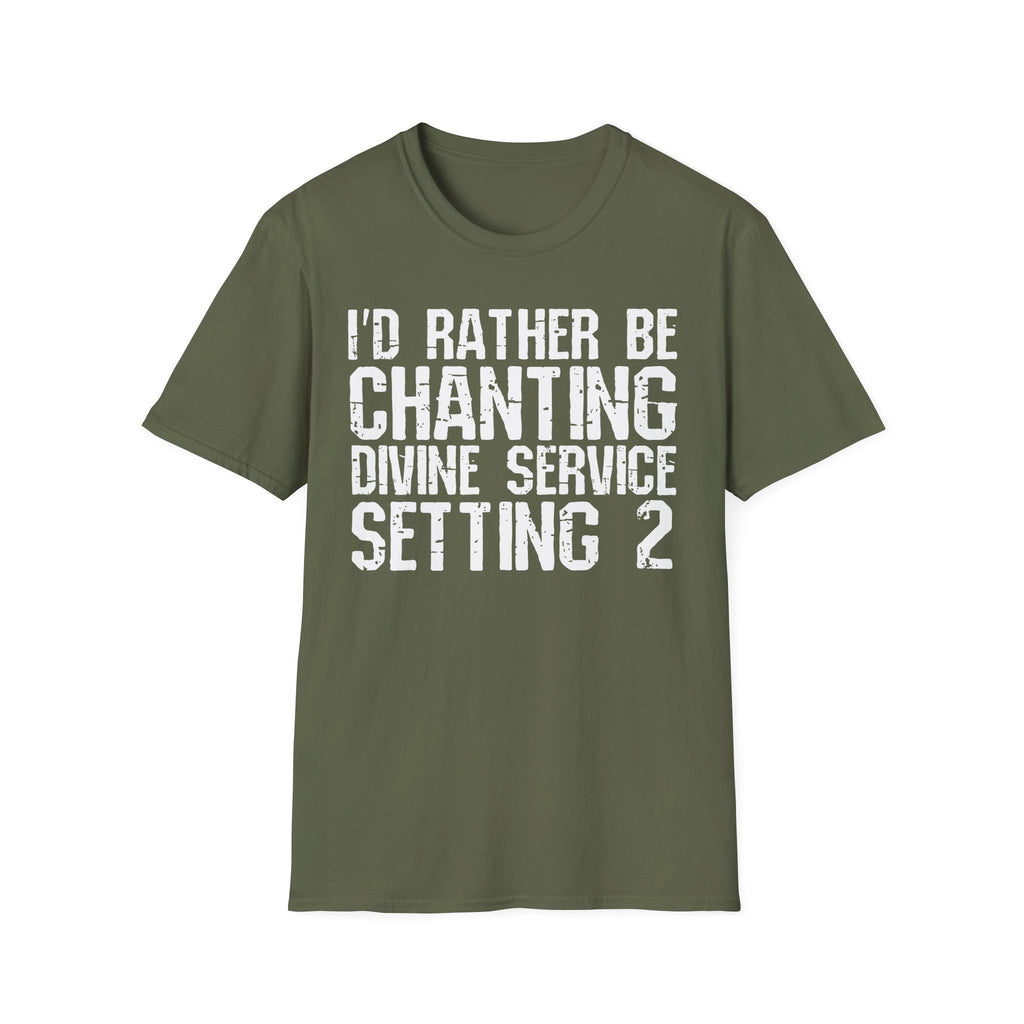 I'd Rather Be Chanting T-Shirt — Funny Spiritual Yoga Shirt