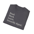 Read. Mark. Learn. Inwardly digest. Shirt