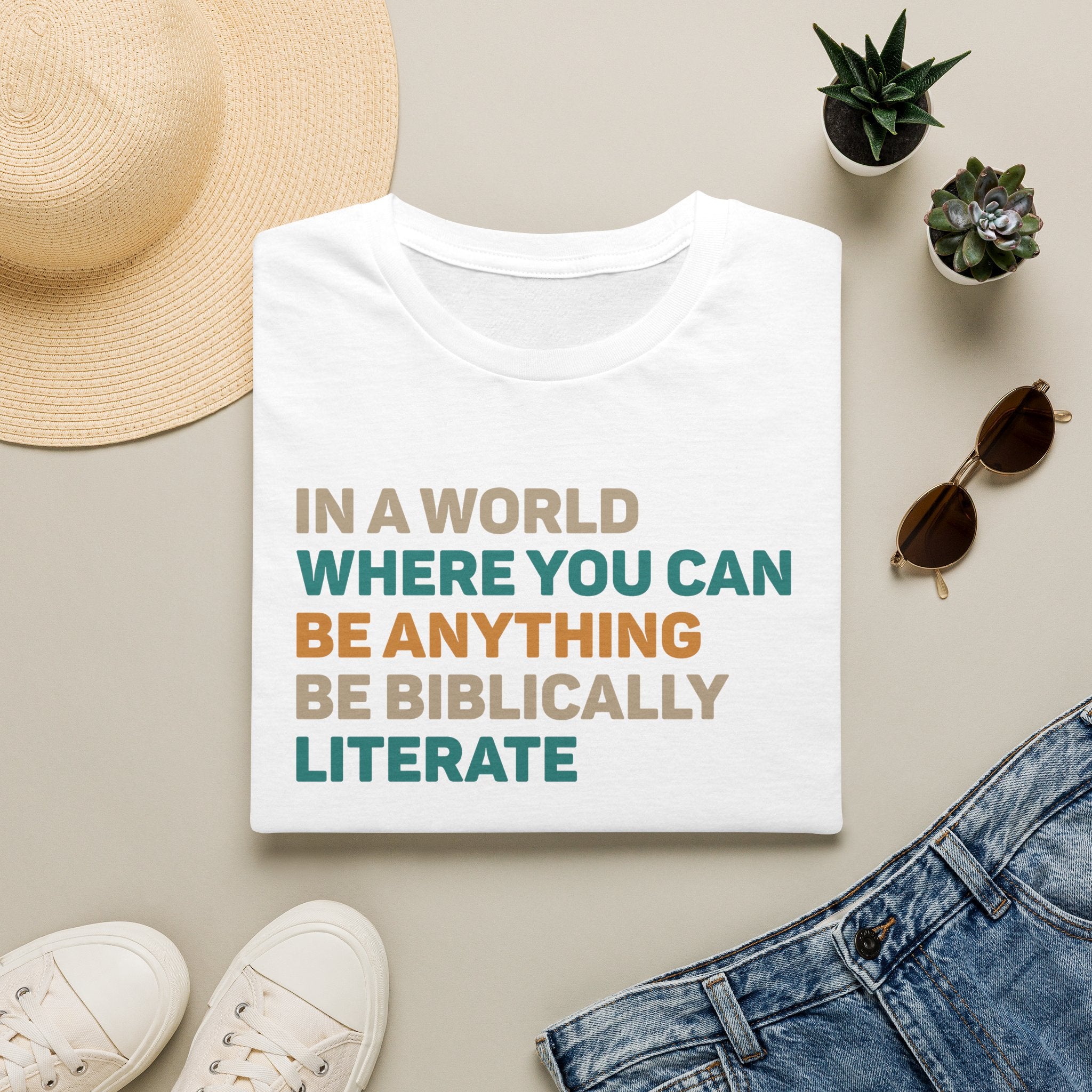 Biblically Literate T-Shirt — "In a World Where You Can Be Anything Be Biblically Literate"