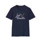 Just Breathe T-Shirt