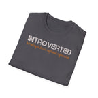 Introverted But Willing to Discuss Baptismal Regeneration Tee
