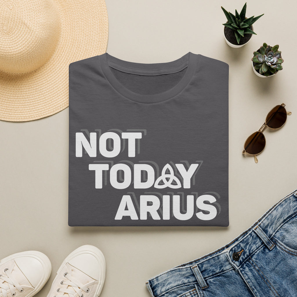 Not Today Arius Graphic Tee