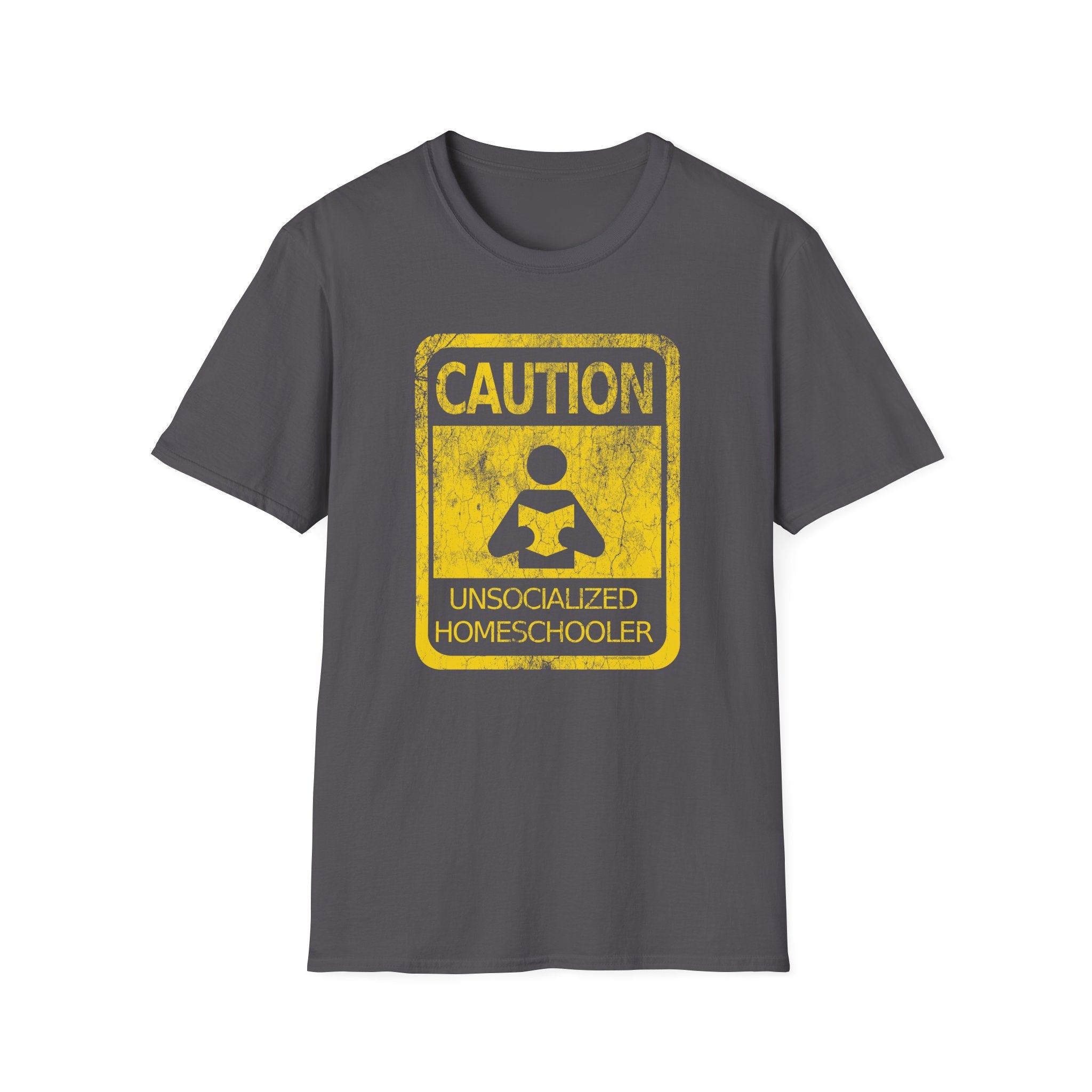 Caution: Unsocialized Homeschooler Funny Homeschool Tee