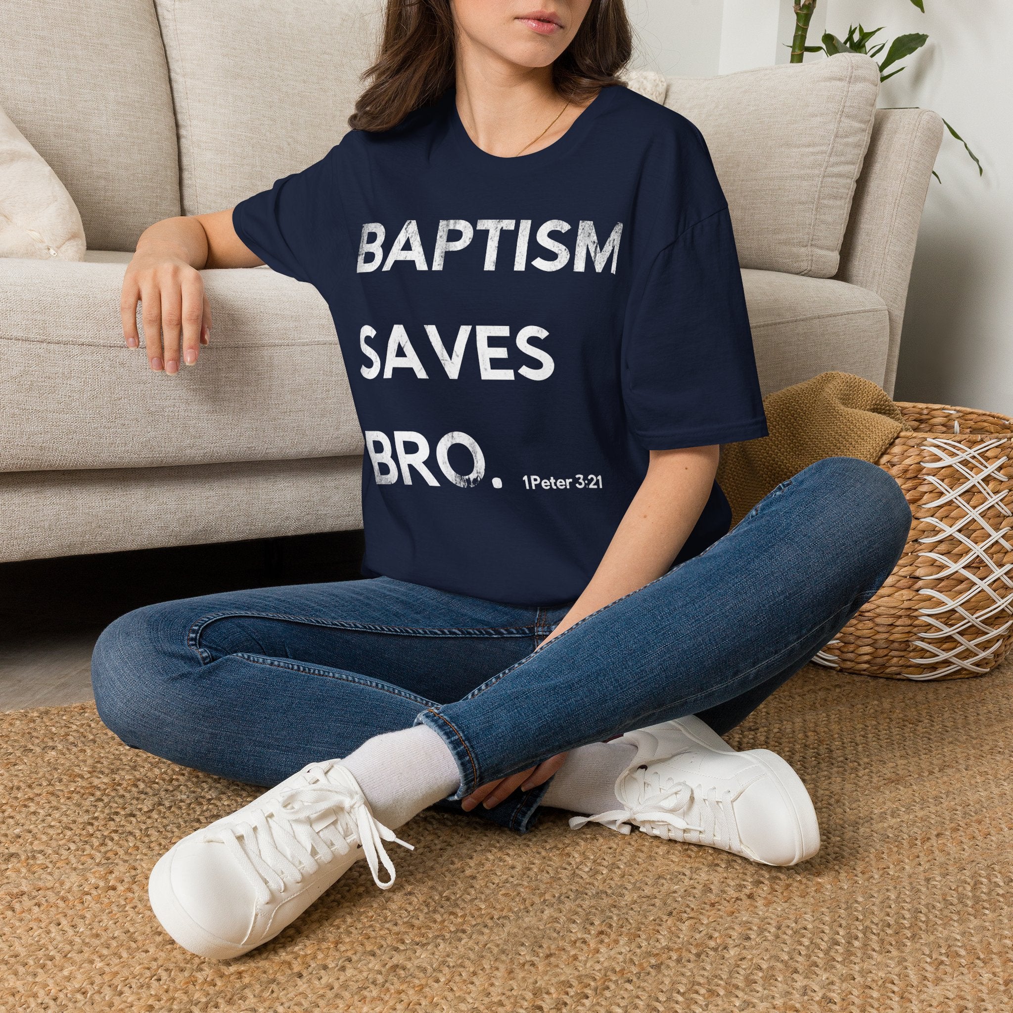 Baptism Saves T-Shirt  (1 Peter 3:21)