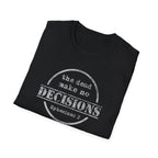 The Dead Make No Decisions Ephesians 2 Scripture Tee