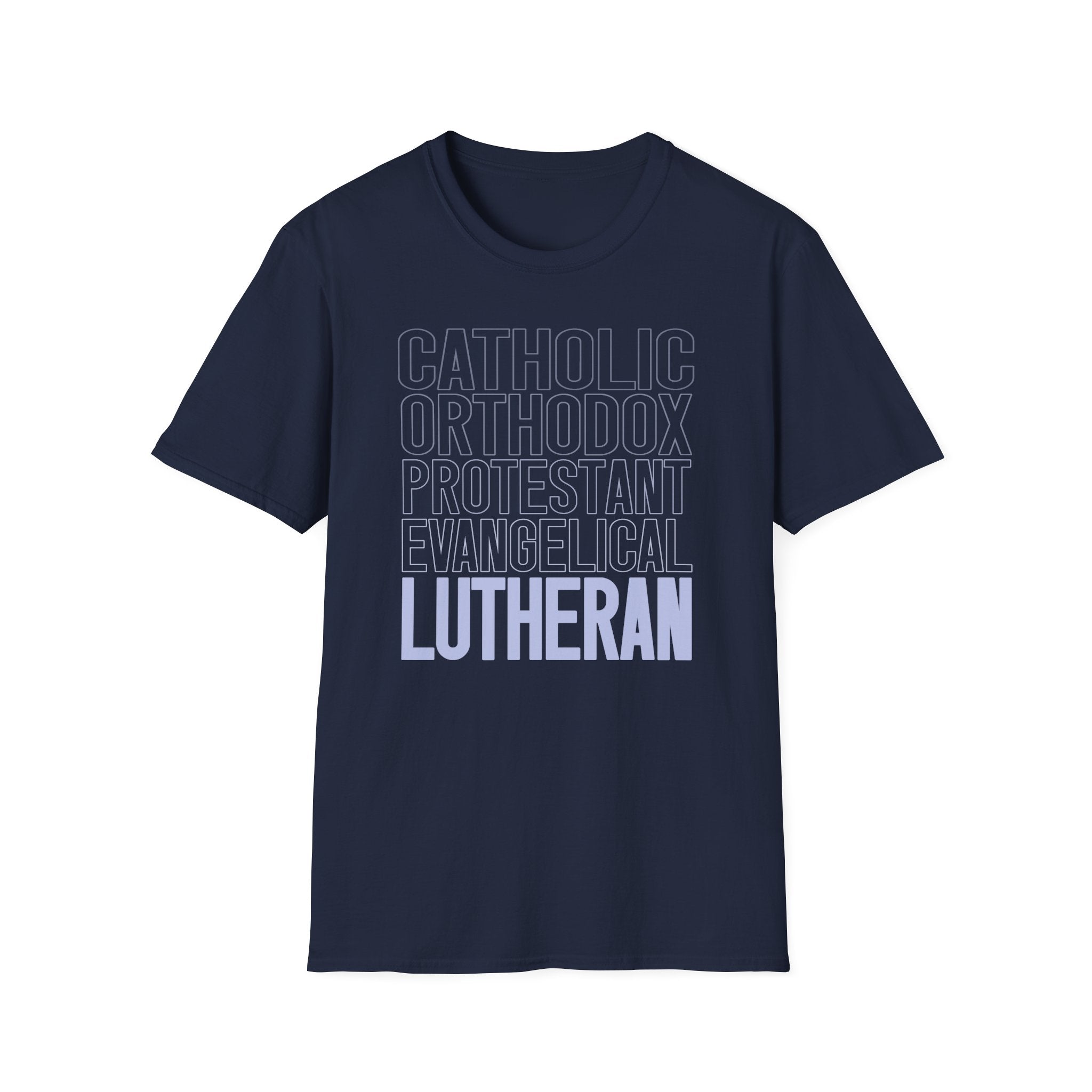 Catholic, Orthodox, Protestant, Evangelical, Lutheran Graphic Shirt