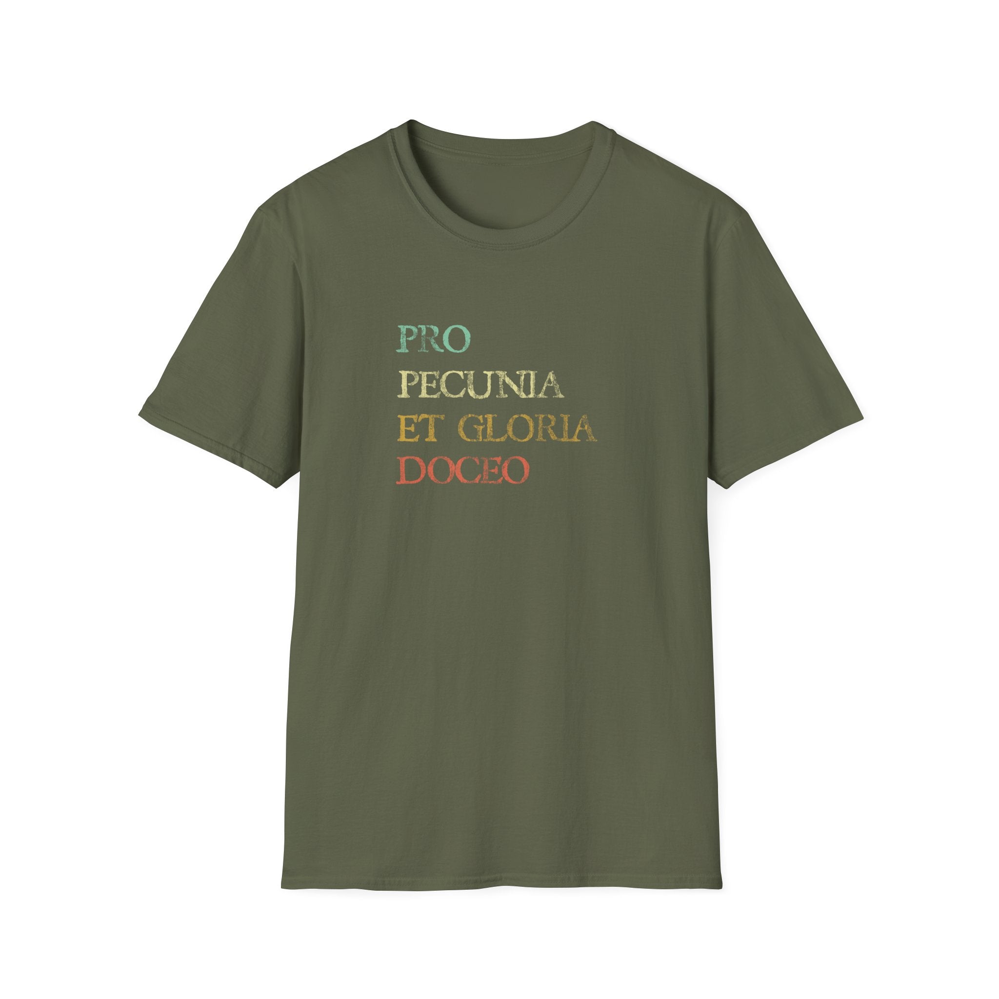Pro Pecunia Et Gloria Doceo Vintage Latin Shirt