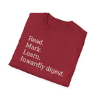 Read. Mark. Learn. Inwardly digest. Shirt
