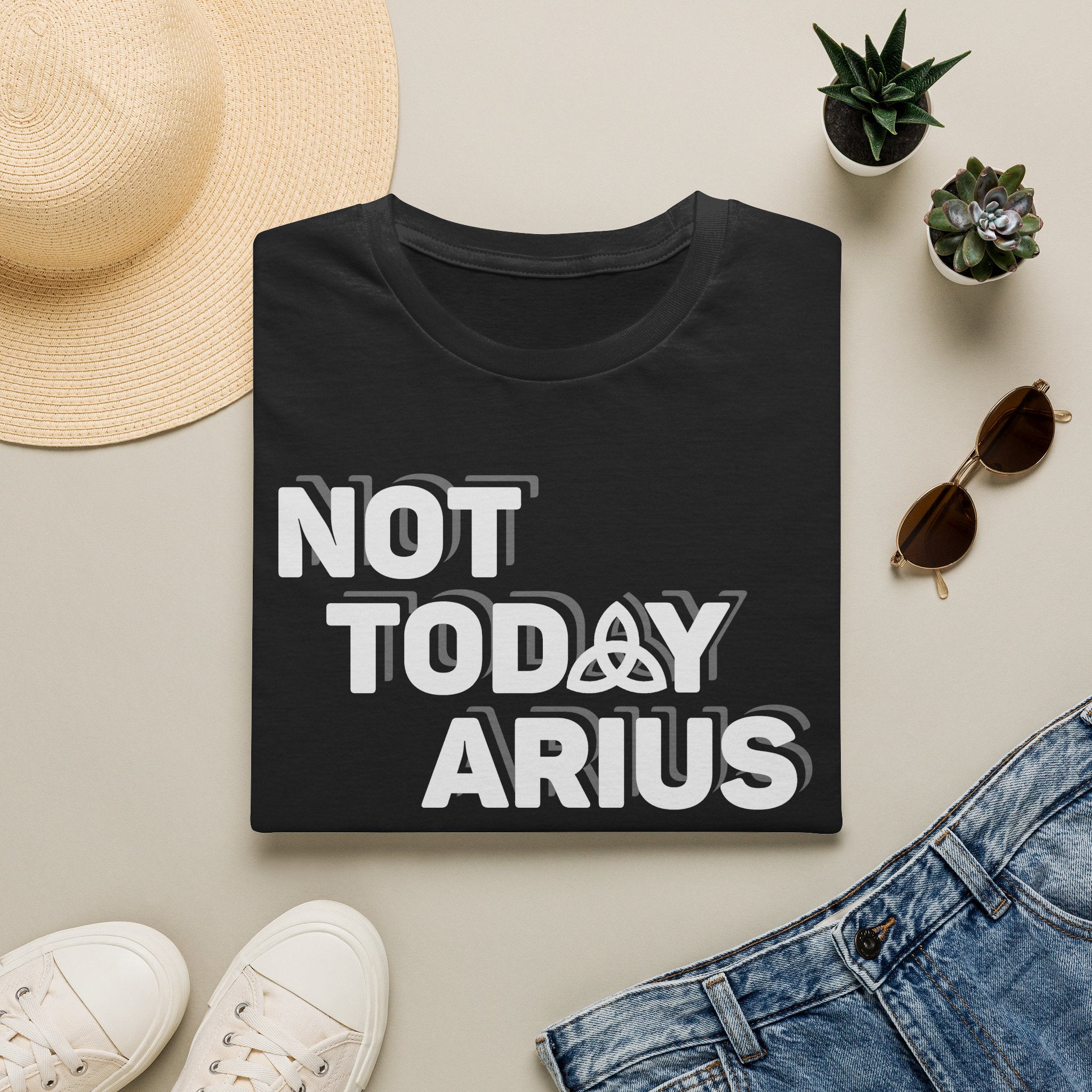 Not Today Arius Graphic Tee