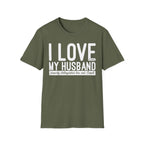 I Love (it when) My Husband (properly distinguishes law & Gospel) T-Shirt