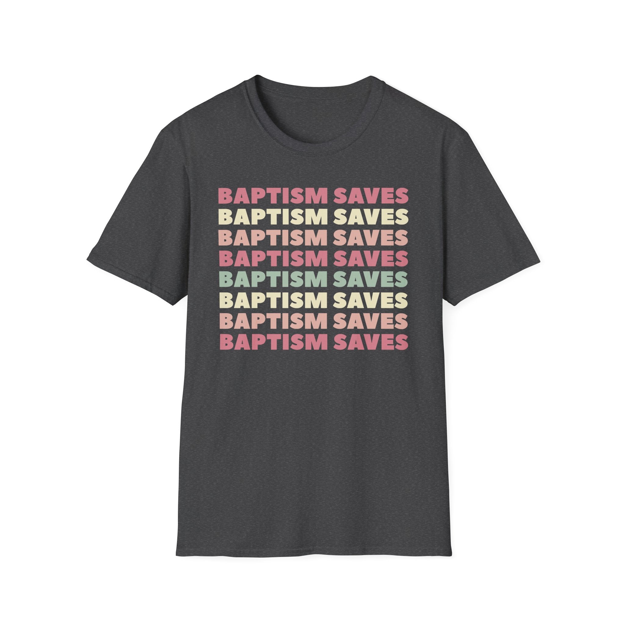 Baptism Saves Retro Graphic T-Shirt