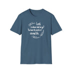 Lord, to whom shall we go? You have the words of eternal life Shirt