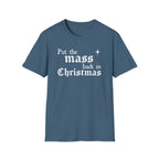 Put the Mass Back in Christmas T-Shirt