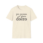 Pro Pecunia et Gloria Doceo Latin Shirt