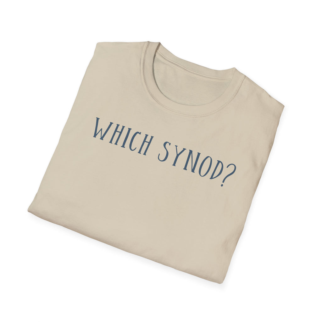 Which Synod? T-Shirt