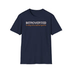 Introverted But Willing to Discuss Baptismal Regeneration Tee