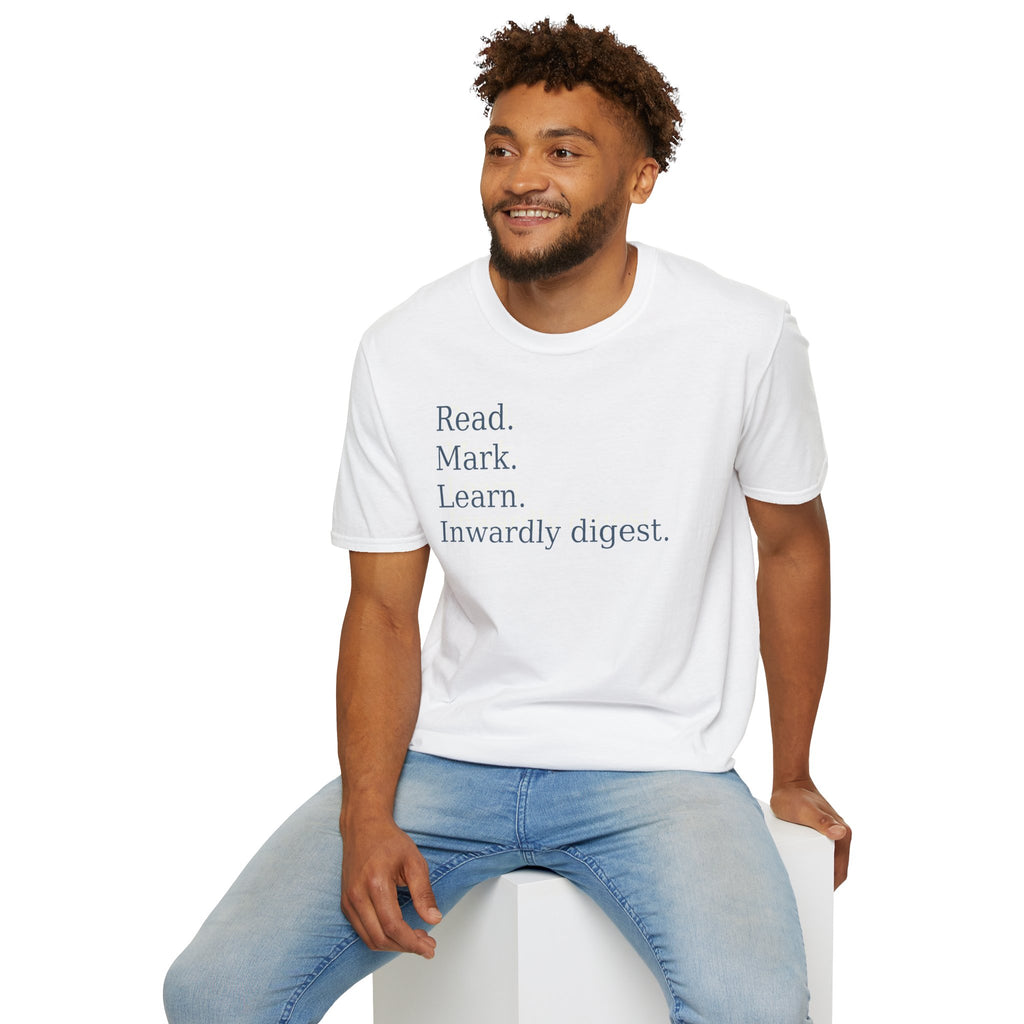Read. Mark. Learn. Inwardly digest. Shirt