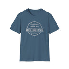 The Dead Make No Decisions Ephesians 2 Scripture Tee