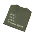 Read. Mark. Learn. Inwardly digest. Shirt