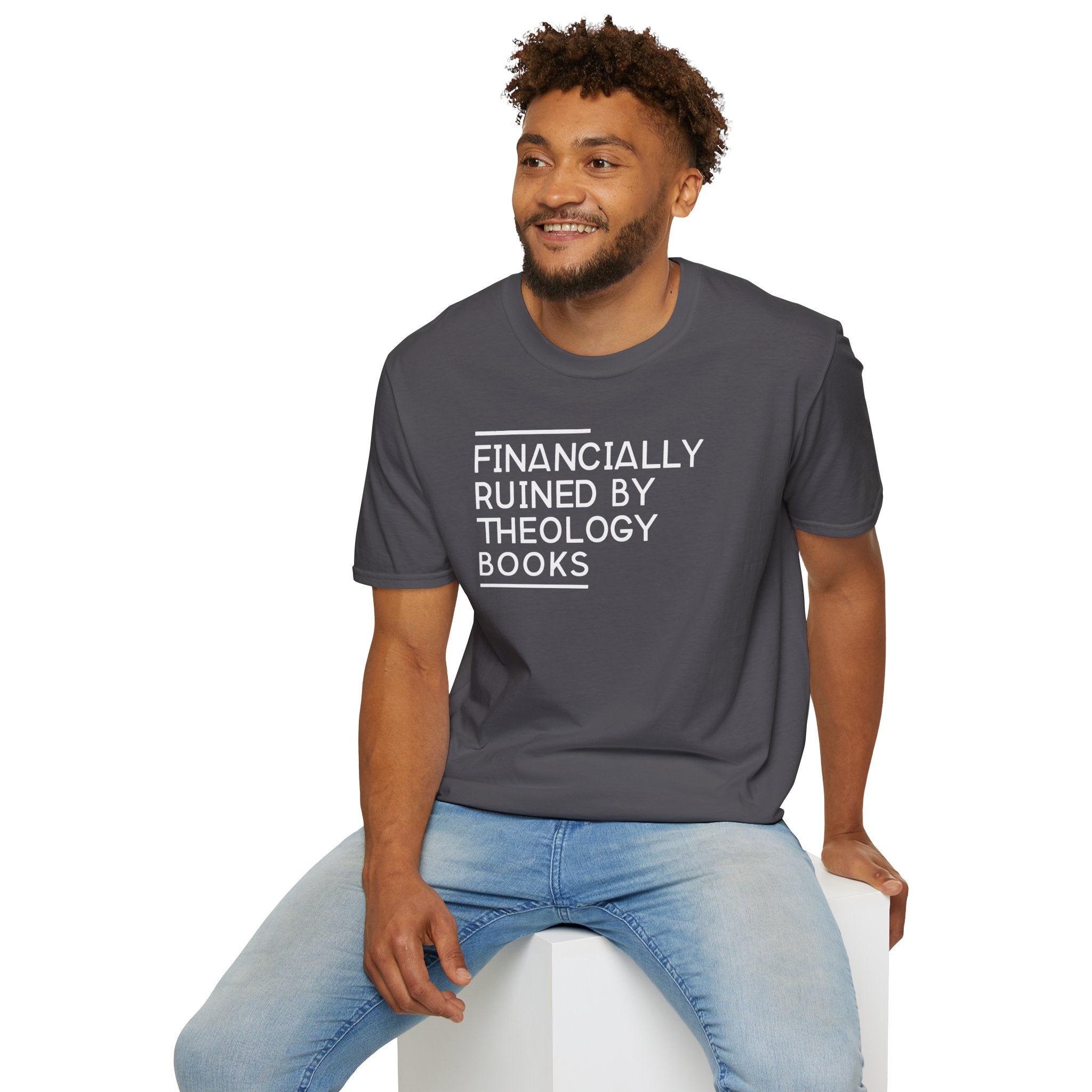 Financially Ruined by Theology Books T-Shirt