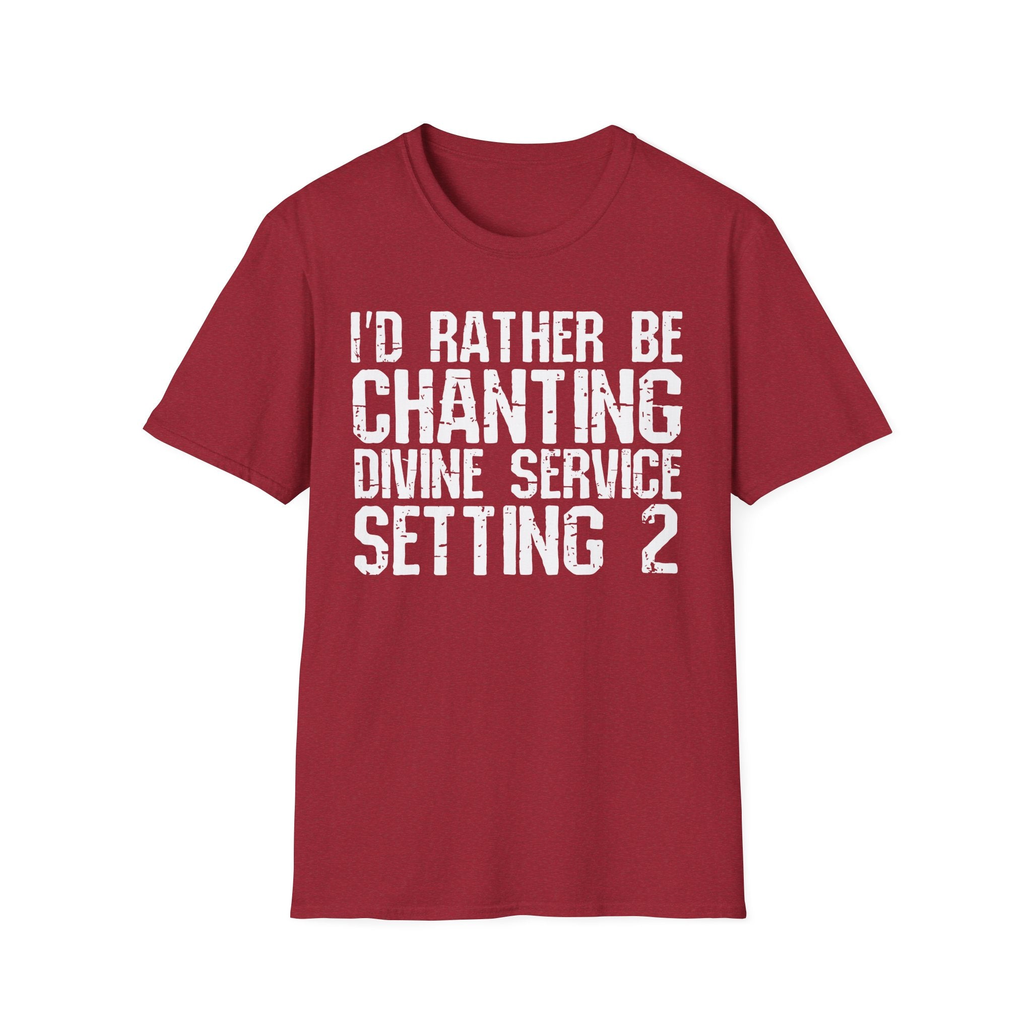 I'd Rather Be Chanting T-Shirt — Funny Spiritual Yoga Shirt