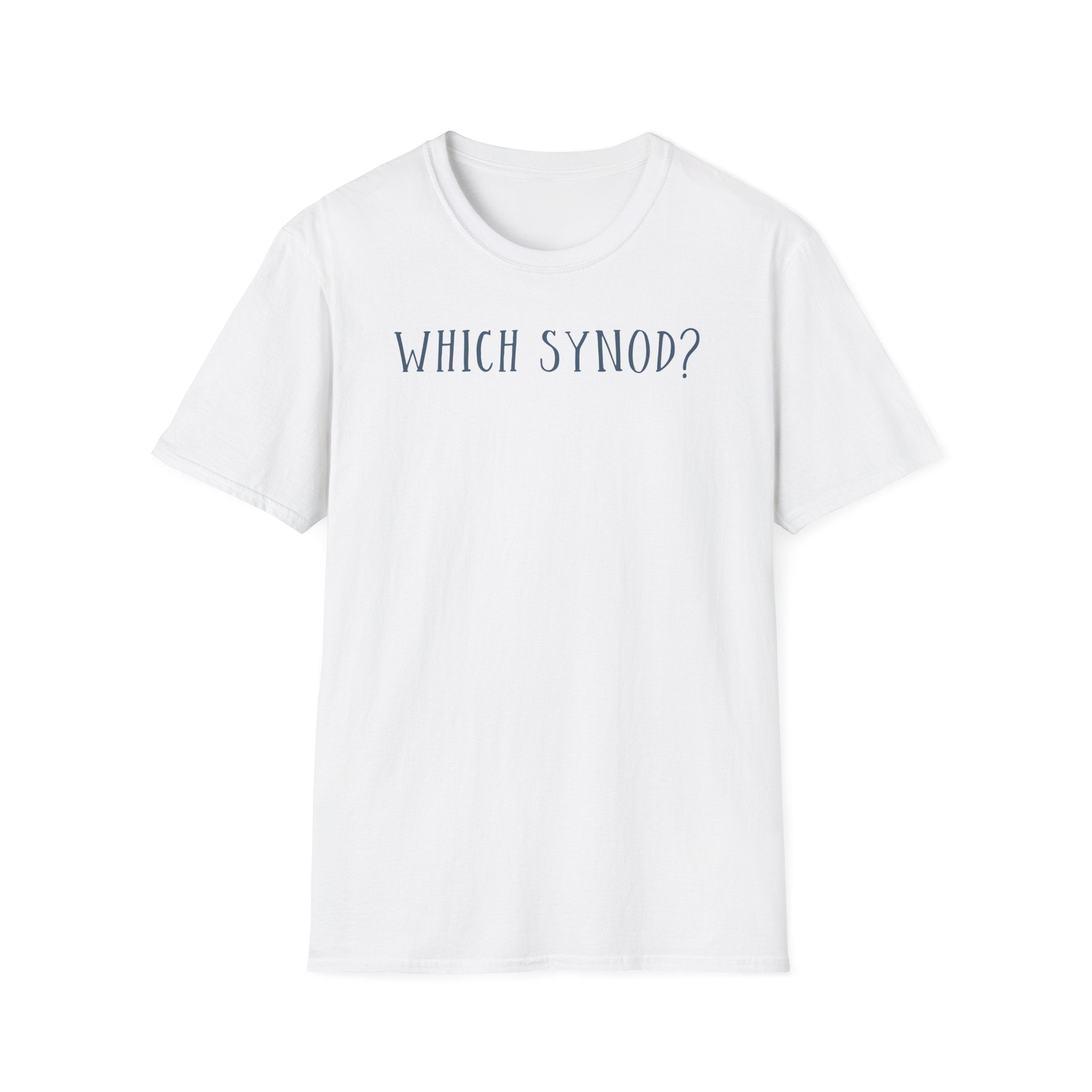 Which Synod? T-Shirt
