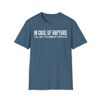 In Case of Rapture TShirt