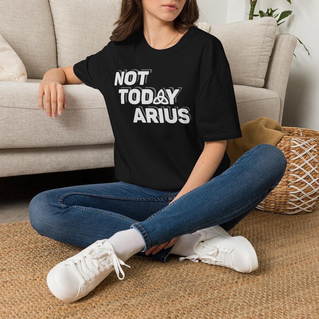 Not Today Arius Graphic Tee