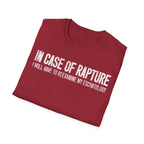 In Case of Rapture TShirt