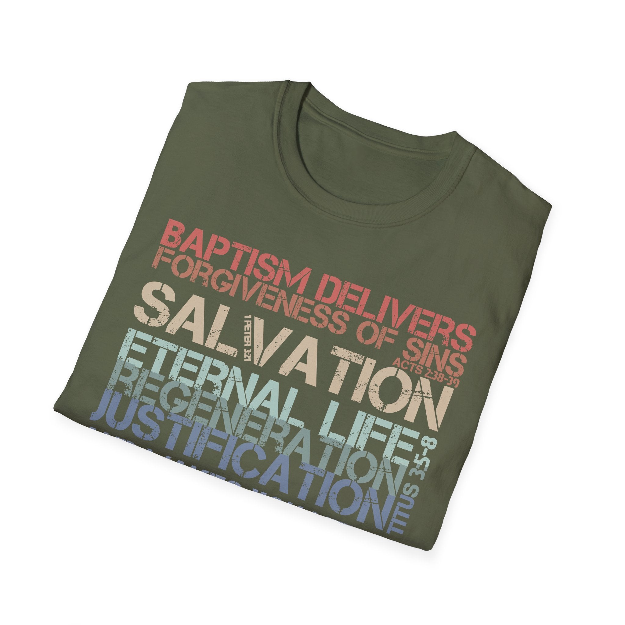 Baptism Delivers T-Shirt