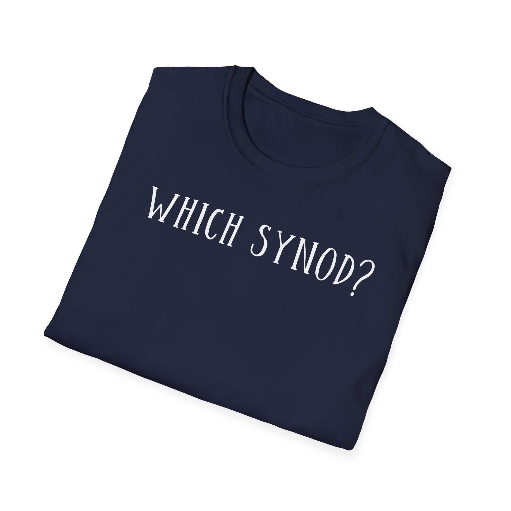 Which Synod? T-Shirt