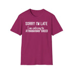 Sorry I’m Late T-Shirt – ‘I Was Confessing the Athanasian Creed’ Funny Christian Tee