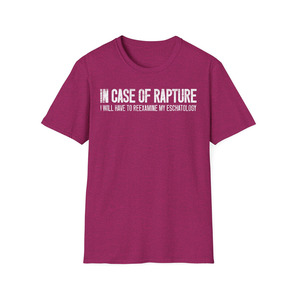In Case of Rapture TShirt